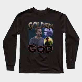 Golden God Bootlegger Long Sleeve T-Shirt